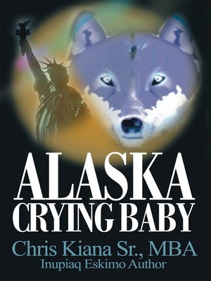 cover image of Alaska Crying Baby